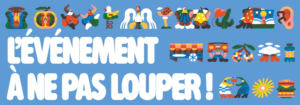 L'évènement à ne pas louper