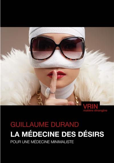 La médecine des désirs